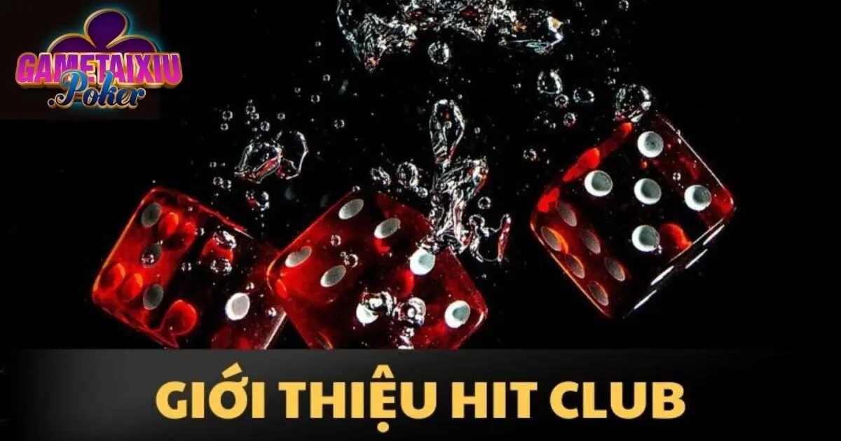 Giới thiệu cổng game Hitclub